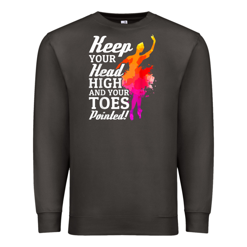 Ballet Dancer Keep Head High Toes Pointed Ballerina Teacher Premium Sweatshirt by linhVisuals | Teevron