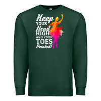 Sports Green ballet dancer keep head high toes pointed ballerina teacher Premium Sweatshirt - linhVisuals