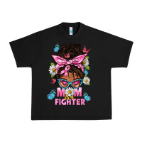 Black Mom Is A Fighter And Afro Messy Bun Mom Urban Heavy Tee - BundleAndBundleShop