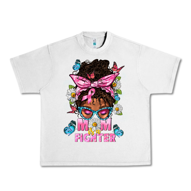 Mom Is A Fighter And Afro Messy Bun Mom Urban Heavy Tee by BundleAndBundleShop | Teevron