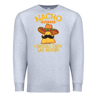 Heather Grey nacho average cardiac cath lab nurse cinco de mayo mexican Premium Sweatshirt - linhVisuals