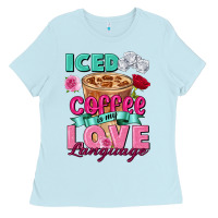 Baby Blue Iced Coffee is my love language Valentine's Day Ladies Tee - FaDigitalArtStudio