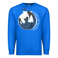 True Royal thanks but no tanks Premium Sweatshirt - linhVisuals