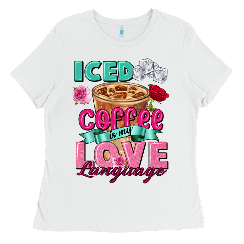 Iced Coffee Is My Love Language Valentine's Day Ladies Tee by FaDigitalArtStudio | Teevron