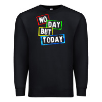 Black no day but today Premium Sweatshirt - linhVisuals