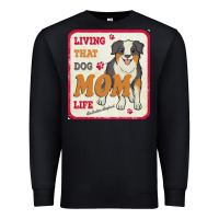Black australian shepherd mom t  shirt living that dog mom life australian s Premium Sweatshirt - linhVisuals