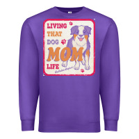 Purple australian shepherd mom t  shirt living that dog mom life australian s Premium Sweatshirt - linhVisuals