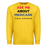 Lemon ask me about medicare final expense Premium Sweatshirt - linhVisuals