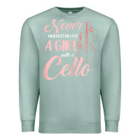 Seafoam never underestimate a girl with a cello Premium Sweatshirt - linhVisuals