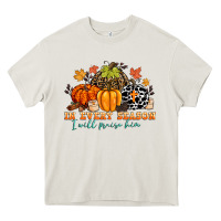 Cream in every season i will praise him Heavy Core Tee - CowGirlArtShop