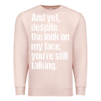 Pale Pink trending sarcastic adult humor Premium Sweatshirt - linhVisuals