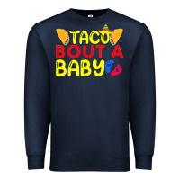 Navy taco bout a baby pregnancy announcement cinco de mayo party t shirt Premium Sweatshirt - linhVisuals