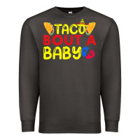 Smoke taco bout a baby pregnancy announcement cinco de mayo party t shirt Premium Sweatshirt - linhVisuals