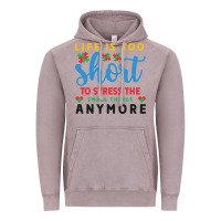 Life Is Too To Stress The Small Things Anymo Vintage Hoodie | Teevron