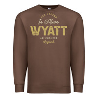 Chestnut The Legend Wyatt Funny Personalized Name Premium Sweatshirt - linhVisuals