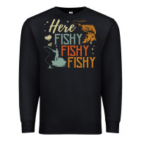 Black here fishy fishy fishy fishing lovers gifts Premium Sweatshirt - linhVisuals