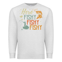 Oatmeal Heather here fishy fishy fishy fishing lovers gifts Premium Sweatshirt - linhVisuals