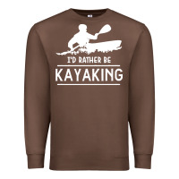 Chestnut kayaking t  shirt i' d rather be at the lake kayaking t  shirt Premium Sweatshirt - linhVisuals