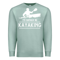 Seafoam kayaking t  shirt i' d rather be at the lake kayaking t  shirt Premium Sweatshirt - linhVisuals