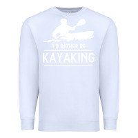 White kayaking t  shirt i' d rather be at the lake kayaking t  shirt Premium Sweatshirt - linhVisuals