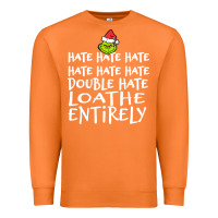 Carrot Loathe Entirely Grinch For Light Hate hate hate happy christmas Premium Sweatshirt - linhVisuals