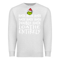 Oatmeal Heather Loathe Entirely Grinch For Light Hate hate hate happy christmas Premium Sweatshirt - linhVisuals