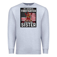 Heather Grey my favorite firefighter calls me sister. Premium Sweatshirt - linhVisuals