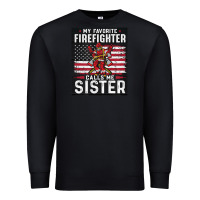 Black my favorite firefighter calls me sister. Premium Sweatshirt - linhVisuals