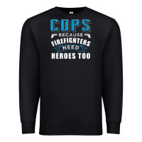 Black cops because firefighters need heroes too premium Premium Sweatshirt - linhVisuals