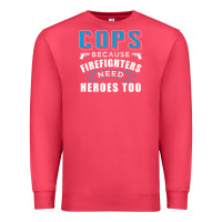 Cardinal cops because firefighters need heroes too premium Premium Sweatshirt - linhVisuals