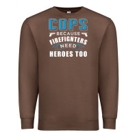 Chestnut cops because firefighters need heroes too premium Premium Sweatshirt - linhVisuals