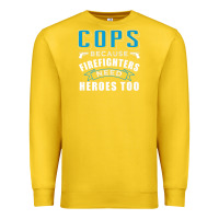 Lemon cops because firefighters need heroes too premium Premium Sweatshirt - linhVisuals