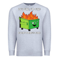 Heather Grey dumpster fire its fine im fine Premium Sweatshirt - linhVisuals