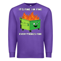 Purple dumpster fire its fine im fine Premium Sweatshirt - linhVisuals