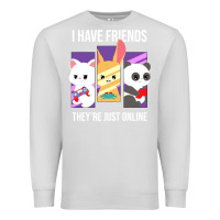 Dove Grey i have friends they are just online Premium Sweatshirt - linhVisuals