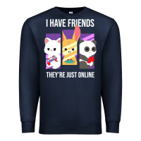 Navy i have friends they are just online Premium Sweatshirt - linhVisuals