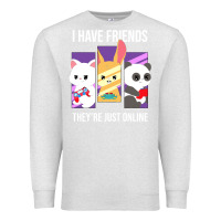 Oatmeal Heather i have friends they are just online Premium Sweatshirt - linhVisuals
