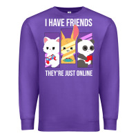 Purple i have friends they are just online Premium Sweatshirt - linhVisuals
