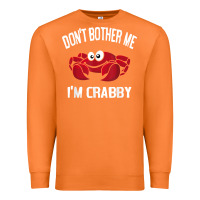 Carrot don't bother me i'm crabby Premium Sweatshirt - linhVisuals