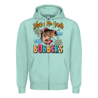 Seafoam show me your bobbers Zipper Hoodie - JahusDesignShop
