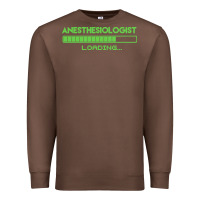 Chestnut anesthesiologist t  shirt anesthesiologist loading... t  shirt Premium Sweatshirt - linhVisuals