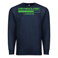 Navy anesthesiologist t  shirt anesthesiologist loading... t  shirt Premium Sweatshirt - linhVisuals