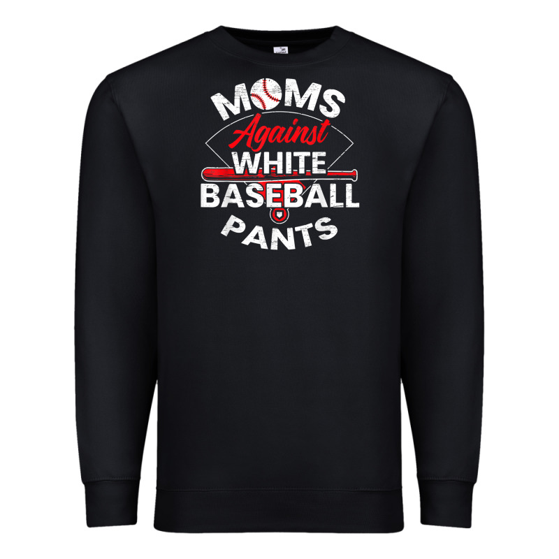 Moms Against White Baseball Pants Sport Lover Mothers Day Premium Sweatshirt by linhVisuals | Teevron