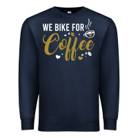 Navy we bike for coffee t shirt Premium Sweatshirt - linhVisuals