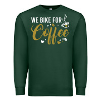 Sports Green we bike for coffee t shirt Premium Sweatshirt - linhVisuals