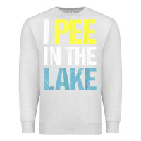 Oatmeal Heather i pee in the lake funny summer vacation t shirt Premium Sweatshirt - linhVisuals