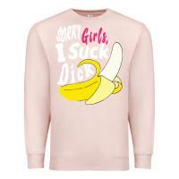 Pale Pink sorry girls i suck dick Banana Premium Sweatshirt - linhVisuals