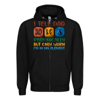 Black i tell dad jokes periodically but only when i'm in Zipper Hoodie - JahusDesignShop