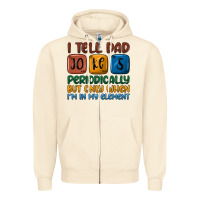 Sandshell i tell dad jokes periodically but only when i'm in Zipper Hoodie - JahusDesignShop