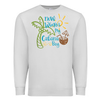 Dove Grey now where's my cabana boy, beach palm tree coconut t shirt Premium Sweatshirt - linhVisuals
